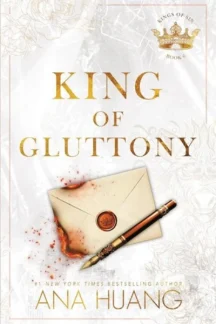 King of Gluttony by Ana Huang
