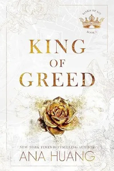 King of Greed (Kings of Sin, #3) by Ana Huang