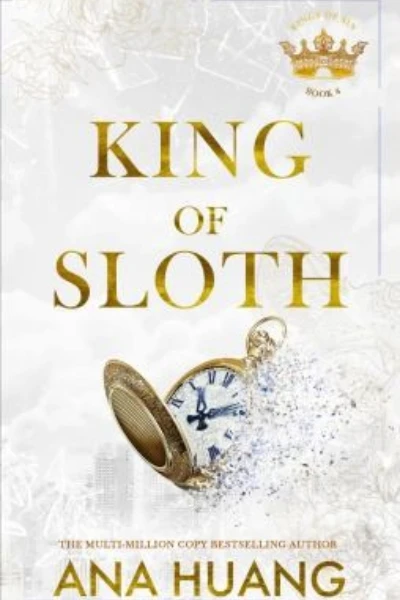 King of Sloth (Kings of Sin, #4) by Ana Huang