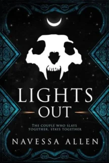 Lights Out (Into Darkness, #1) by Navessa Allen