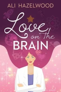 Love on the Brain by Ali Hazelwood