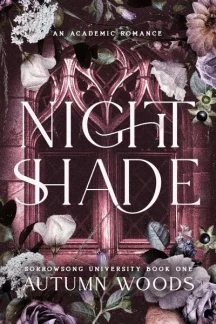 Nightshade by Autumn Woods