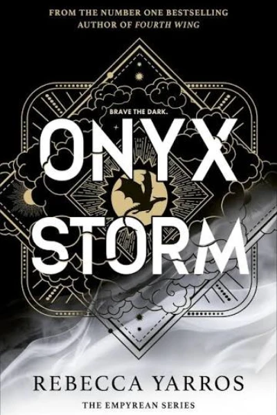 Onyx Storm (The Empyrean, #3) by Rebecca Yarros