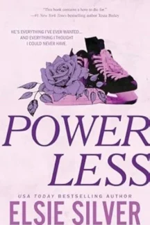Powerless (Chestnut Springs, #3) by Elsie Silver