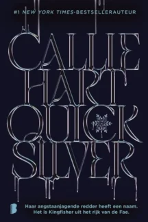 Quicksilver (Fae & Alchemy, #1) by Callie Hart
