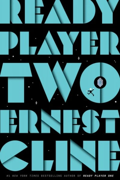 Ready Player Two by Ernest Cline