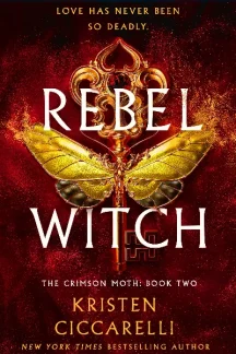 Rebel Witch by Kristen Ciccarelli