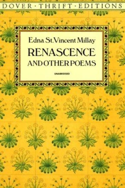 Renascence, and Other Poems by Edna St. Vincent Millay - book cover