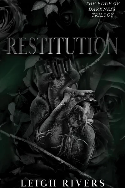 Restitution (The Edge of Darkness, #3) by Leigh Rivers