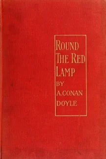 Round the Red Lamp by Arthur Conan Doyle - book cover