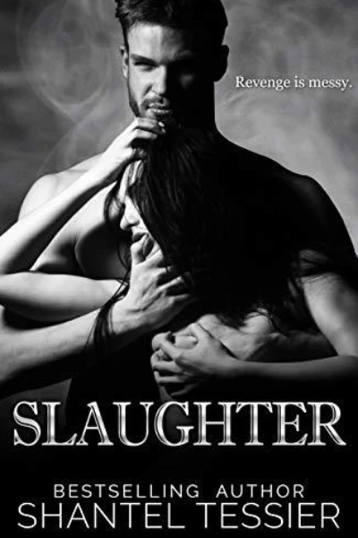Slaughter by Shantel Tessier - Book cover