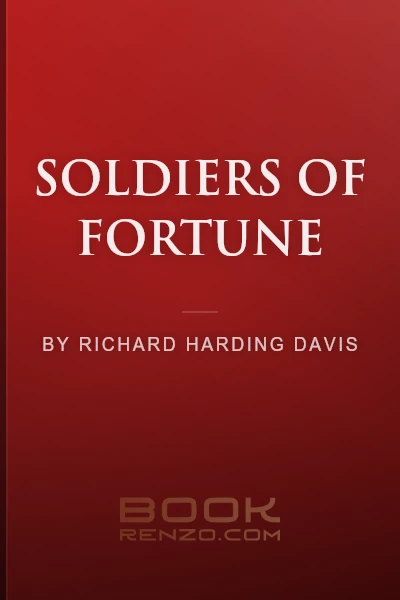 Soldiers of Fortune by Richard Harding Davis - book cover