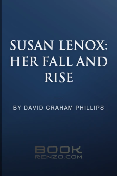 Susan Lenox: Her Fall and Rise by David Graham Phillips - book cover