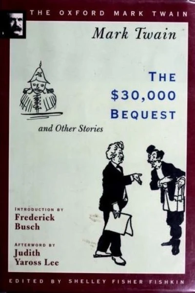 The $30,000 Bequest by Mark Twain - book cover