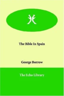 The Bible in Spain by George Borrow - book cover