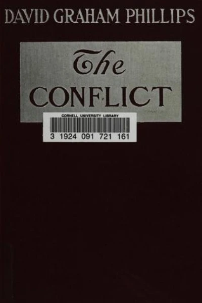 The Conflict by David Graham Phillips - book cover
