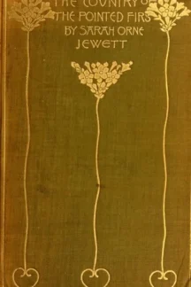 The Country of the Pointed Firs by Sarah Orne Jewett - book cover
