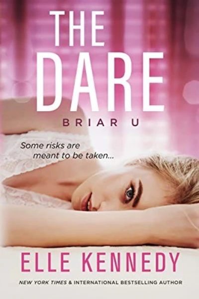 The Dare (Briar U, #4) by Elle Kennedy