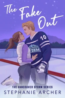 The Fake Out by Stephanie Archer - Book cover