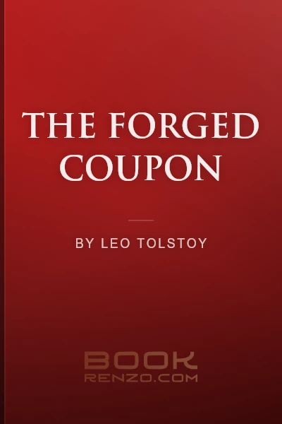 The Forged Coupon by Leo Tolstoy - book cover