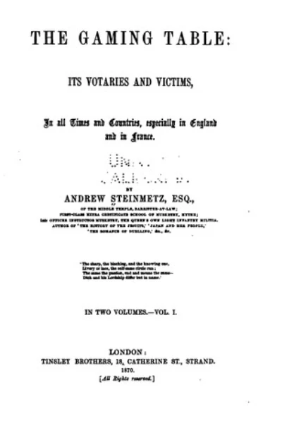 The Gaming Table: Its Votaries and Victims by Andrew Steinmetz - book cover
