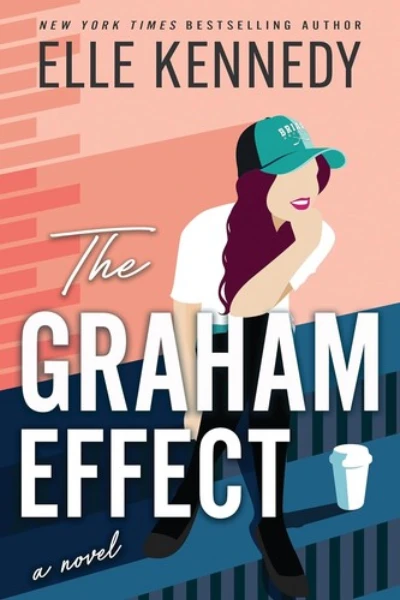 The Graham Effect (Campus Diaries, #1) by Elle Kennedy