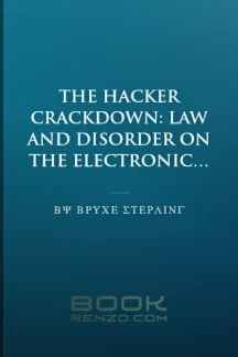 The Hacker Crackdown: Law and Disorder on the Electronic Frontier by Bruce Sterling - book cover