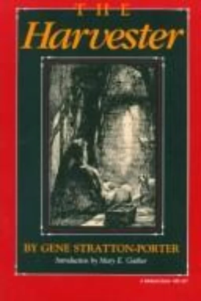 The Harvester by Gene Stratton-Porter - book cover
