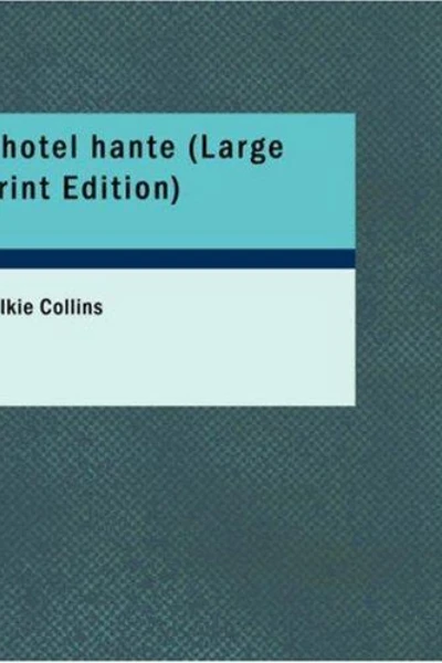 The Haunted Hotel by Wilkie Collins - book cover