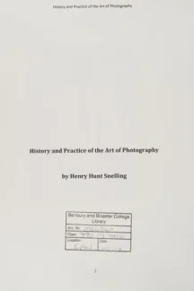 The History and Practice of the Art of Photography by Henry Hunt Snelling - book cover