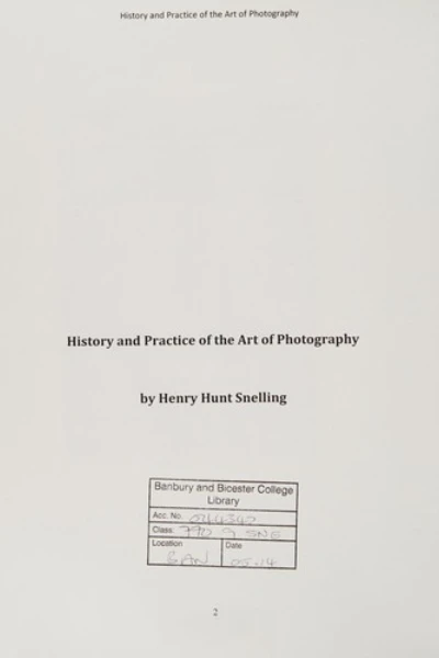 The History and Practice of the Art of Photography by Henry Hunt Snelling - book cover