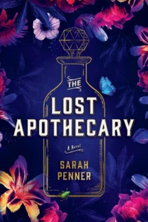 The Lost Apothecary by Sarah Penner - Book cover