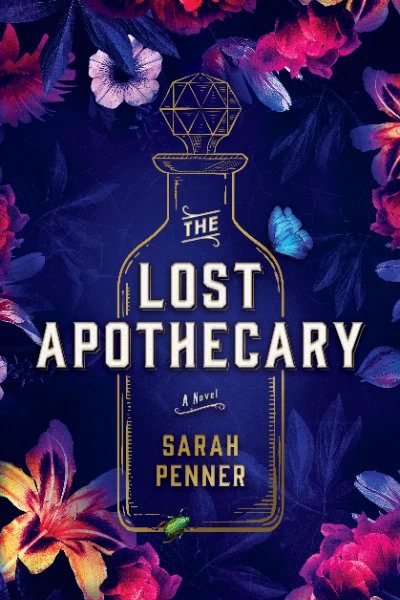 The Lost Apothecary by Sarah Penner - Book cover