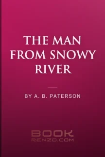 The Man From Snowy River by A. B. Paterson - book cover