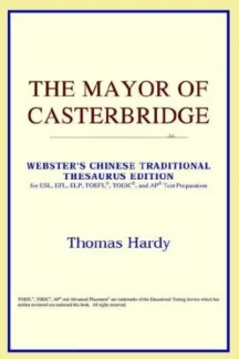 The Mayor of Casterbridge by Thomas Hardy - book cover