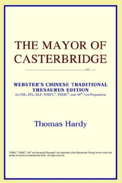 The Mayor of Casterbridge by Thomas Hardy - book cover