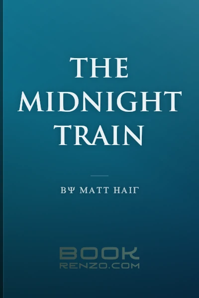 The Midnight Train by Matt Haig