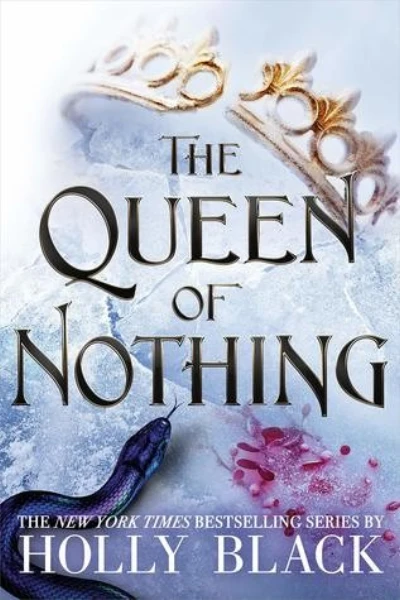 The Queen of Nothing (The Folk of the Air #3) by Holly Black