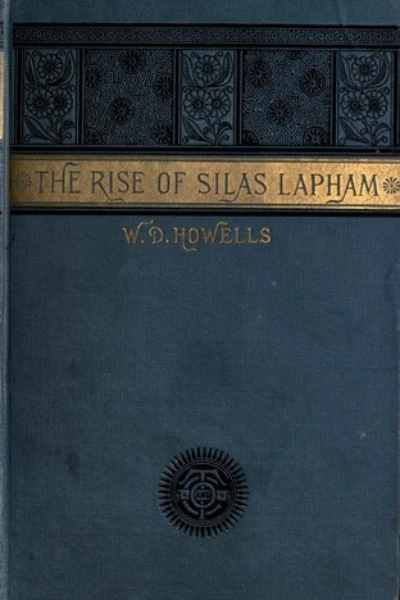 The Rise of Silas Lapham by William Dean Howells - book cover