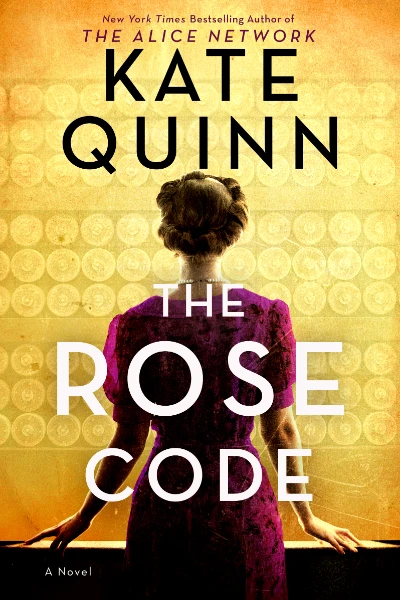 The Rose Code by Kate Quinn - Book cover