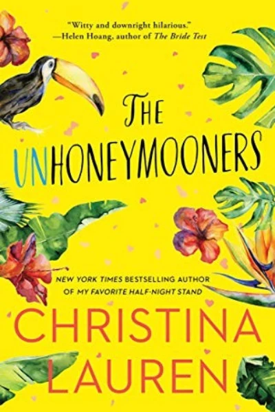 The Unhoneymooners by Christina Lauren