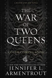 The War of Two Queens by Jennifer L. Armentrout