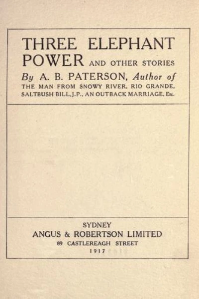 Three Elephant Power, and Other Stories by Andrew Barton Paterson - book cover