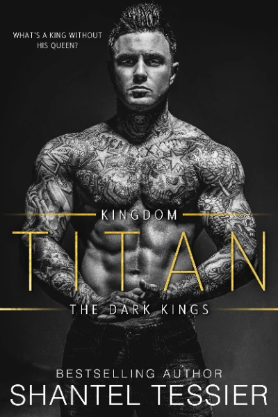 Titan (Dark Kingdom, #2) by Shantel Tessier - Book cover