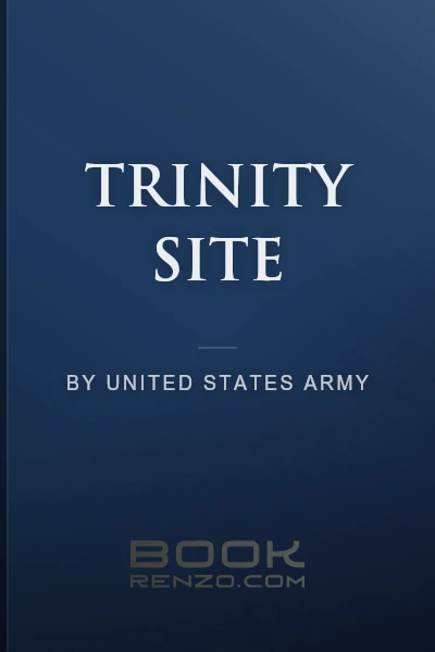 Trinity Site by United States Army - book cover