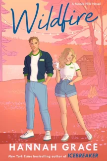 Wildfire (Maple Hills, #2) by Hannah Grace - Book cover