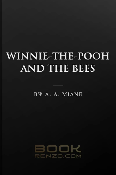 Winnie-the-Pooh and the Bees by A. A. Milne — classic children's book cover